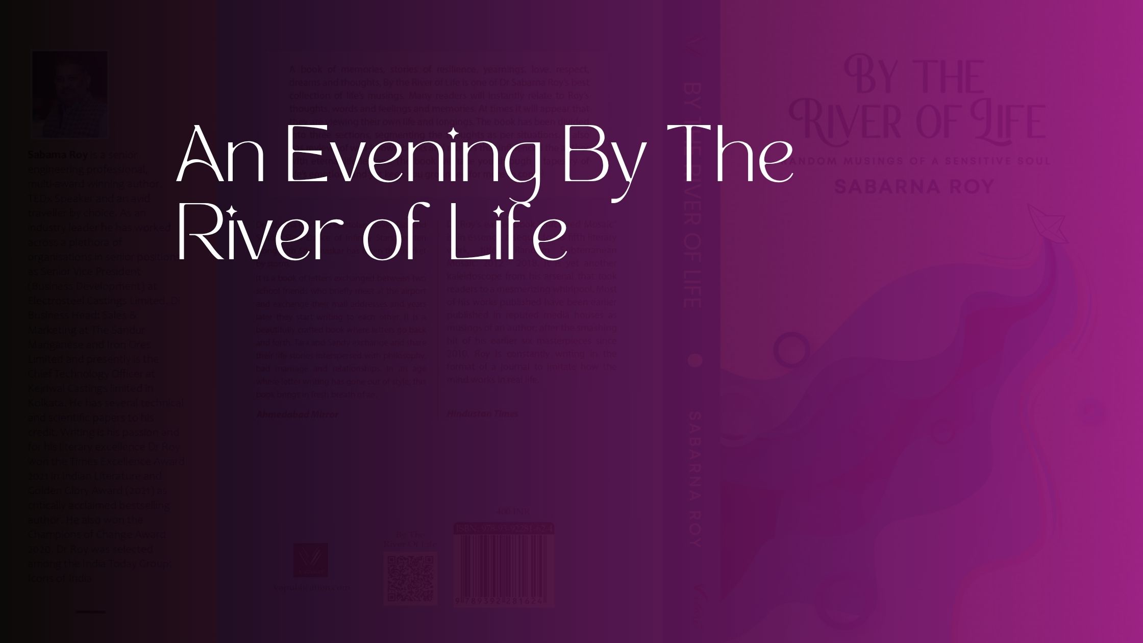 An evening by the river of life